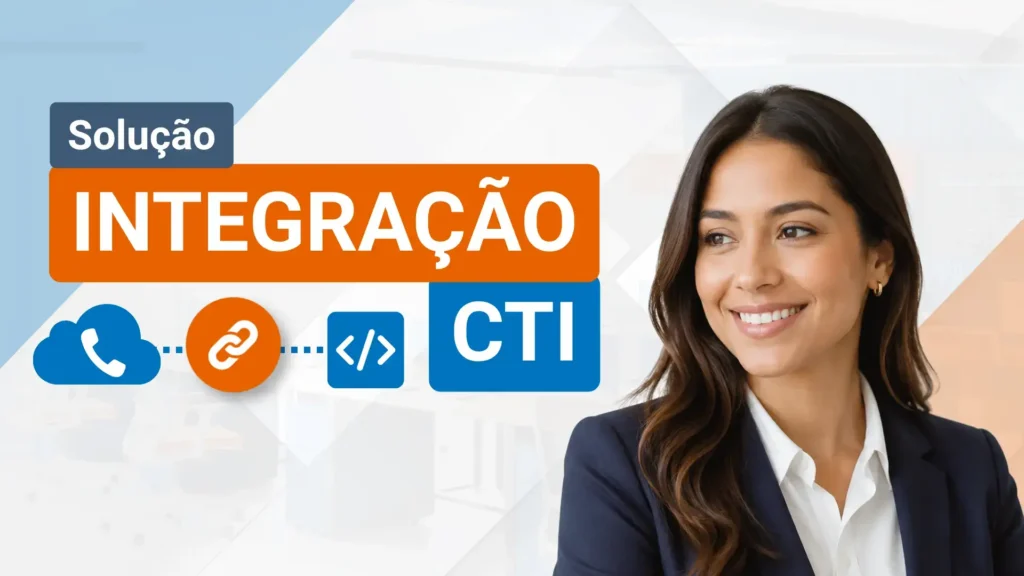Integração CTI Integração CTI