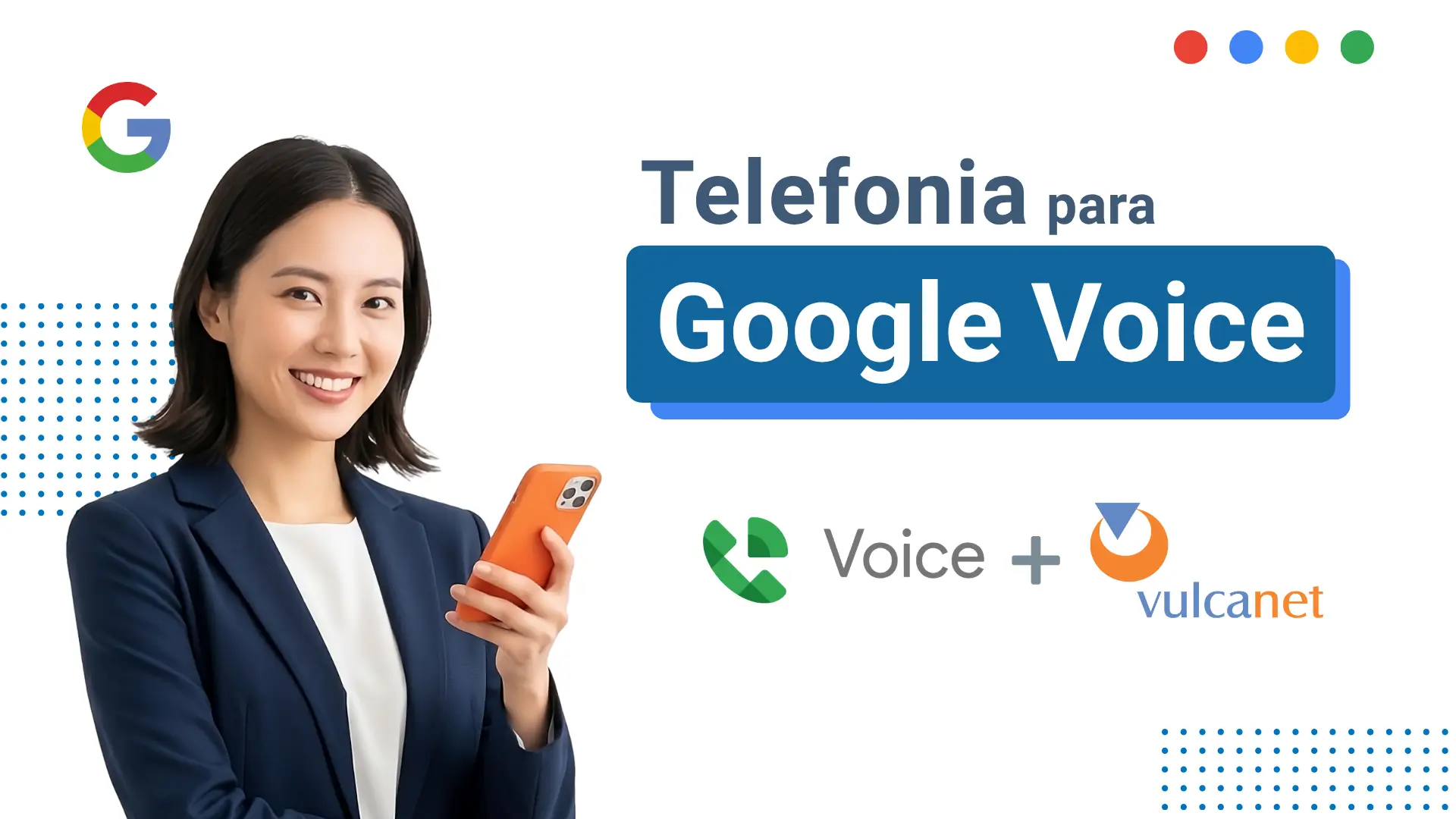 Telefonia para Google Voice da VulcaNet