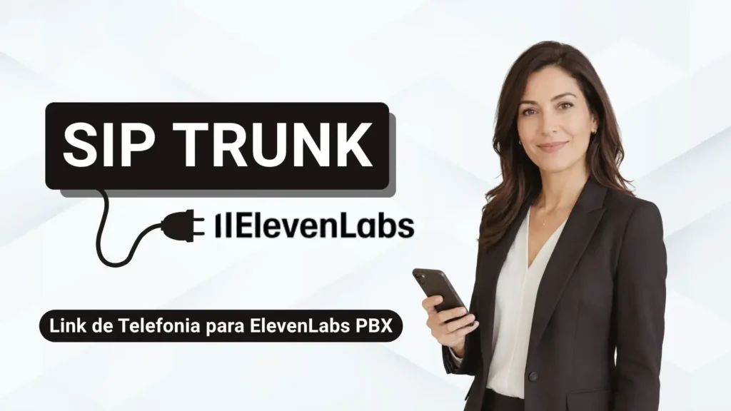 SIP Trunk para ElevenLabs
