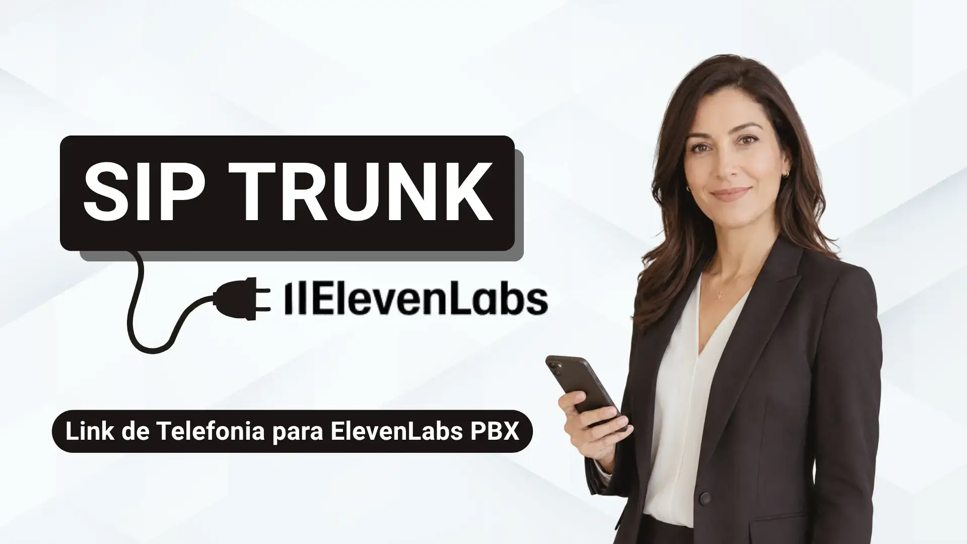 SIP Trunk para ElevenLabs