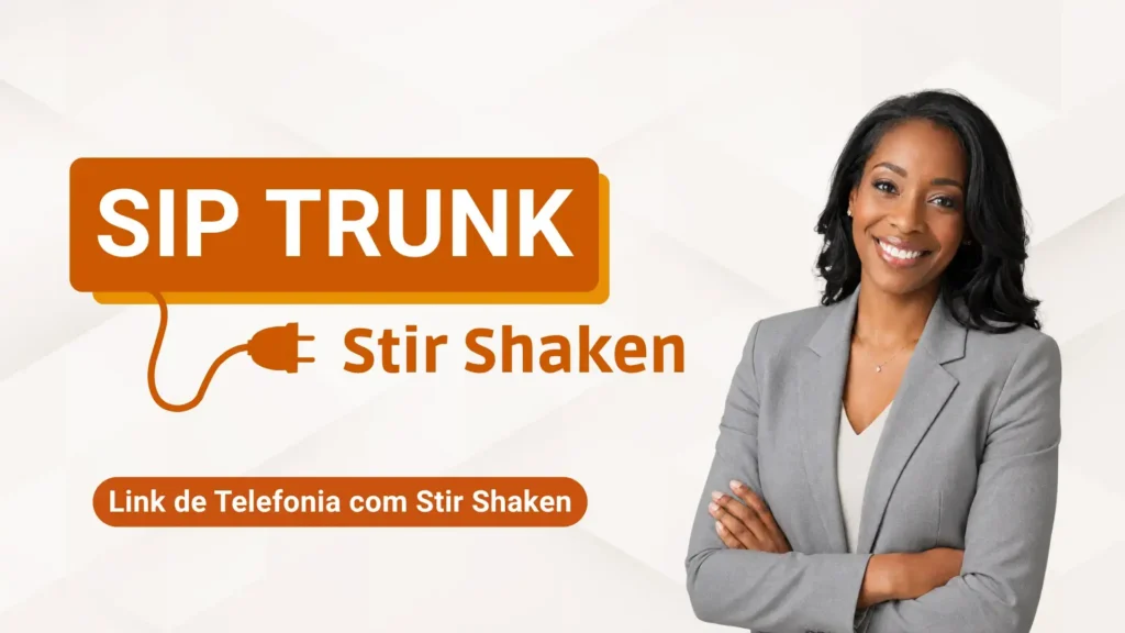SIP Trunk com Stir Shaken SIP Trunk com Stir Shaken