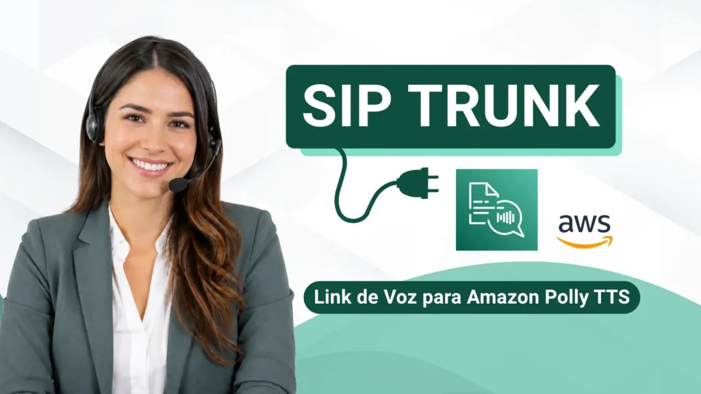 SIP Trunk para Amazon Polly