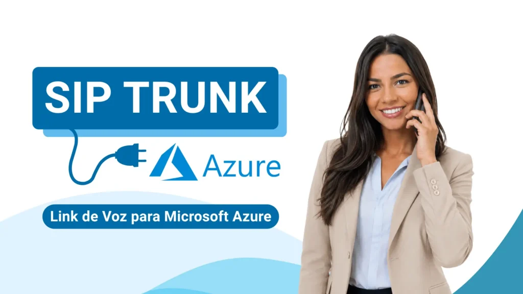 SIP Trunk para Azure SIP Trunk para Azure