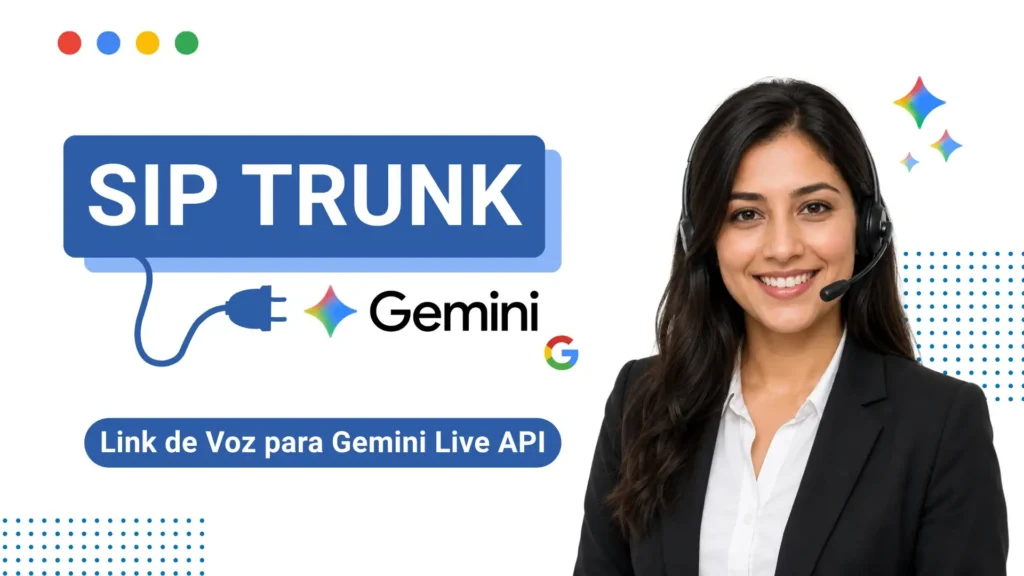 SIP Trunk para Gemini API