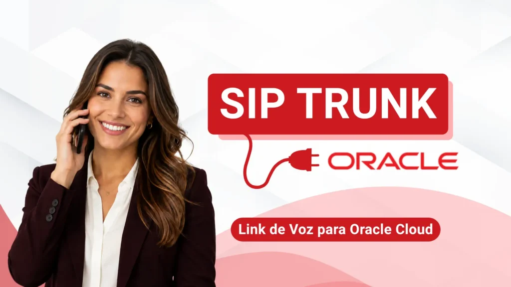 SIP Trunk para Oracle