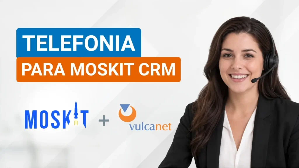 Telefonia para Moskit CRM