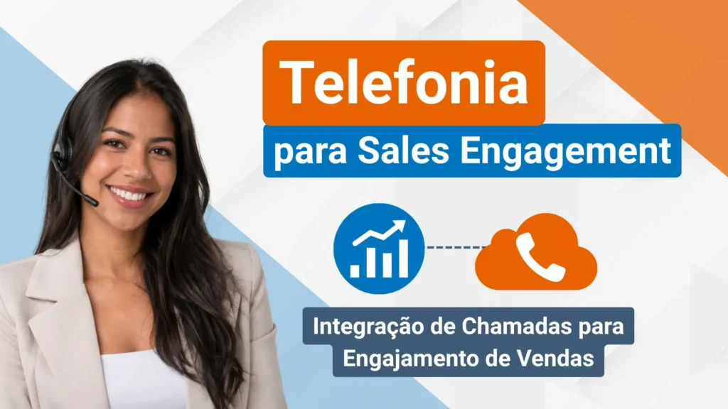 Telefonia para Sales Engagement
